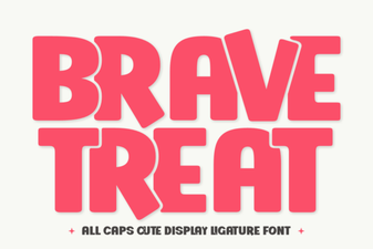 Design Projects with the Brave Treat Font