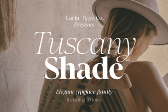 Designing with the Tuscany Shade Font